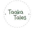 Taaka Tales