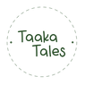 Taaka Tales